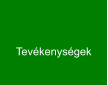 Tevékenységek